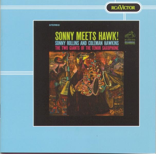 Sonny Rollins - Sonny Meets Hawk!